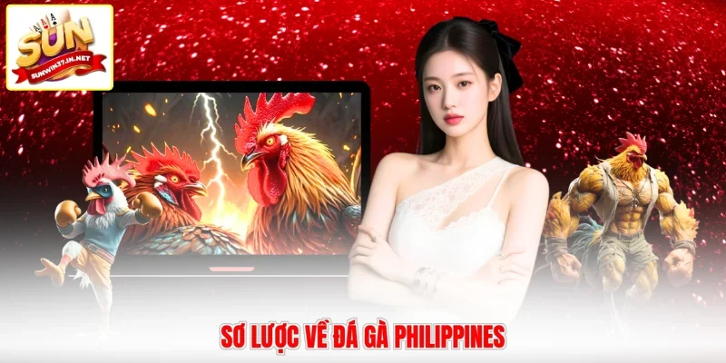 Sơ lược về đá gà Philippines